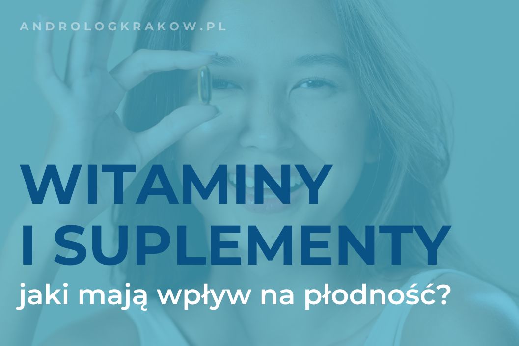 Witaminy i suplementy wspierające płodność – co naprawdę działa?